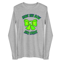 Fear the Bow Unisex Long Sleeve Tee