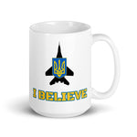MIG-29 Ukraine AF "I Believe" Mug